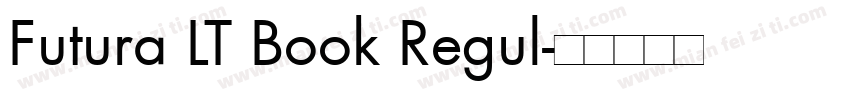 Futura LT Book Regul字体转换